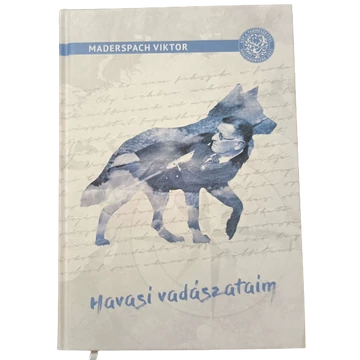 Maderspach Viktor Havasi Vadászataim