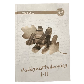 Pák Dienes Vadászattudomány 1-2