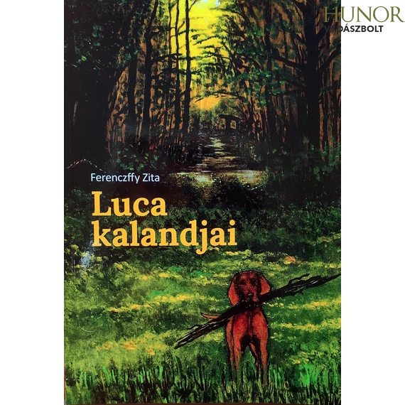 Könyv Ferenczffy Zita Luca Kalandjai