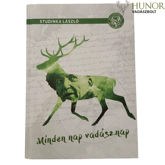 Studinka László Minden Nap Vadásznap